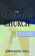 THE GLORIFIED CHURCH