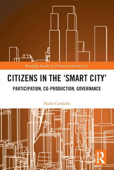 Citizens in the ’Smart City’