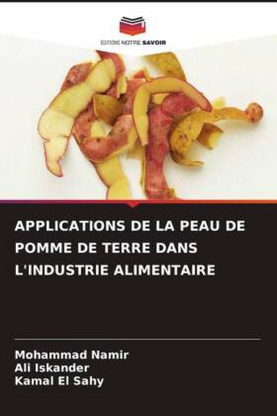 APPLICATIONS DE LA PEAU DE POMME DE TERRE DANS L’INDUSTRIE ALIMENTAIRE