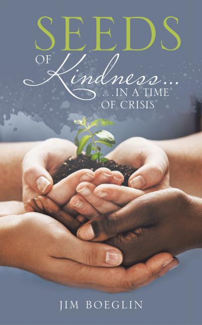 Seeds of Kindness…