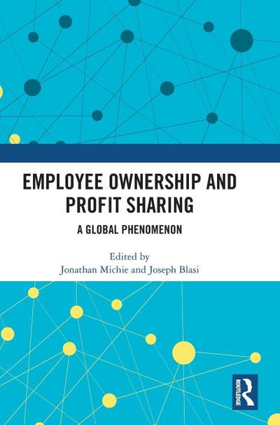 Employee Share Ownership and Profit Sharing