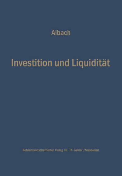 Investition und Liquidität