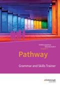 Pathway - Lese- und Arbeitsbuch Englisch für die E