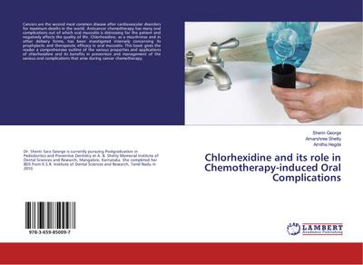 Chlorhexidine and its role in Chemotherapy-induced Oral Complications