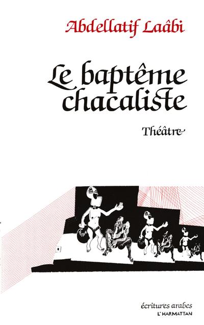 Le baptême chacaliste