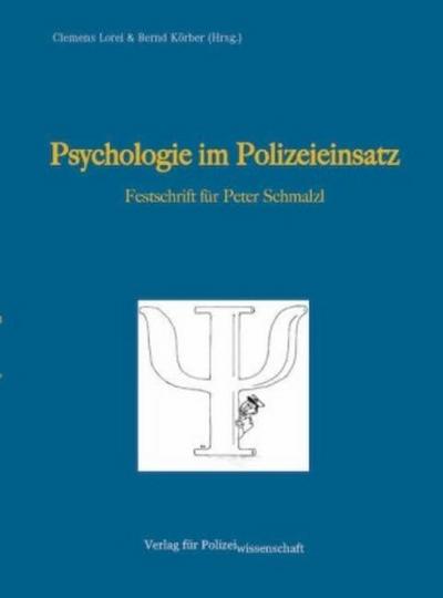 Psychologie im Polizeieinsatz