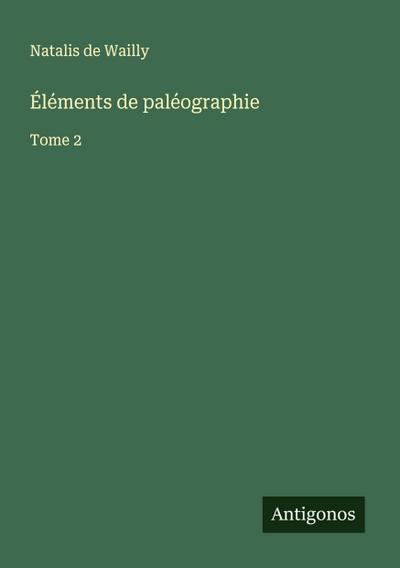 Éléments de paléographie