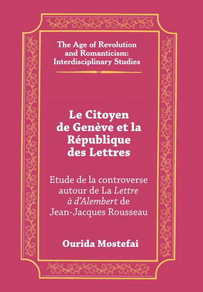 Le Citoyen de Genève et la République des Lettres