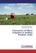 Economics of Micro Irrigation in Andhra Pradesh, I