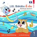 Lilli, Bakabu & du