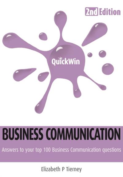 Quick Win Business Communication 2e