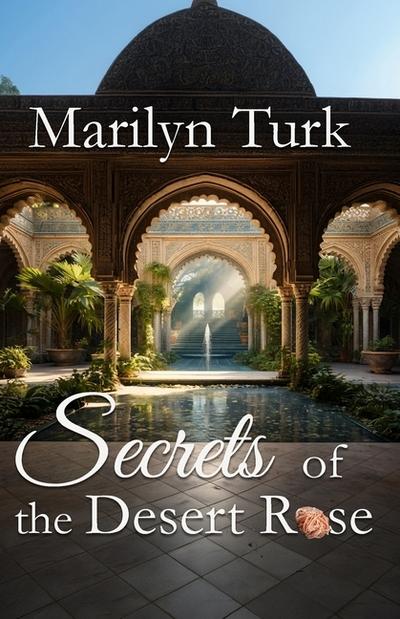 Secrets of the Desert Rose