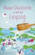 Blaue Glücksorte in und um Leipzig