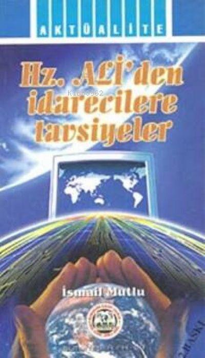 Hz. Aliden Idarecilere Tavsiyeler Cep Boy