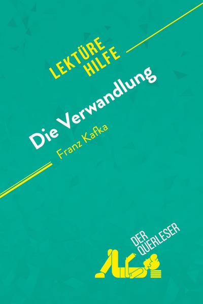 Die Verwandlung von Franz Kafka (Lektürehilfe)