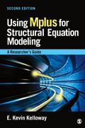 Using Mplus for Structural Equation Modeling