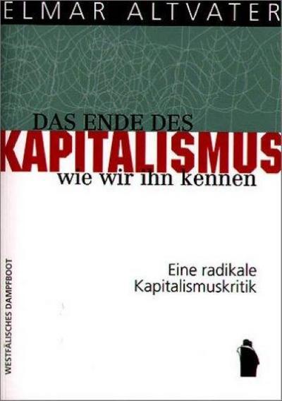 Das Ende des Kapitalismus, wie wir ihn kennen