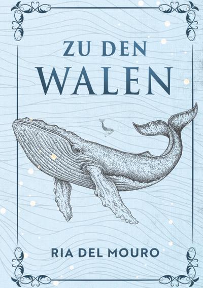 Zu den Walen