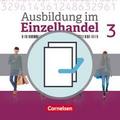Ausbildung im Einzelhandel - Ausgabe 2017 - Allgemeine Ausgabe - 3. Ausbildungsjahr