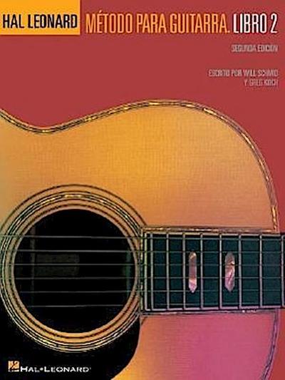 Spanish Edition: Hal Leonard Guitar Method Book 2: Book Only