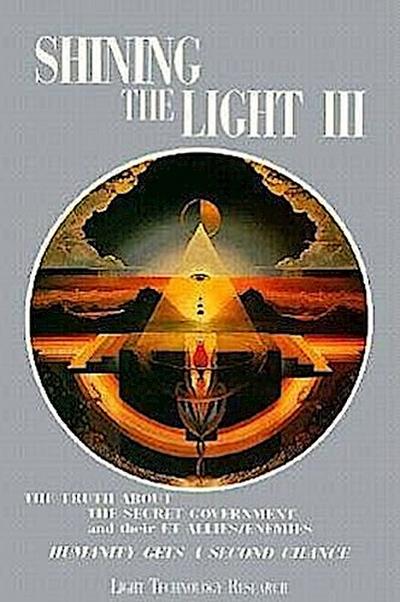 Shining the Light III: Humanity Gets a Second Chance