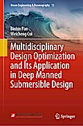 Multidisciplinary Design Optimization and Its Application in Deep Manned Submersible Design
