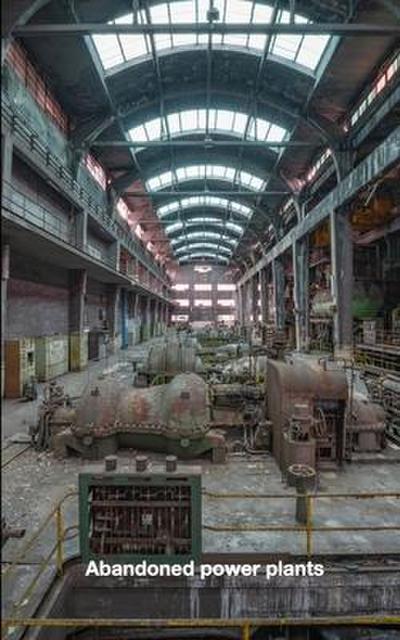 Abandoned power plants