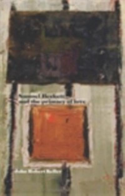 Samuel Beckett and the primacy of love