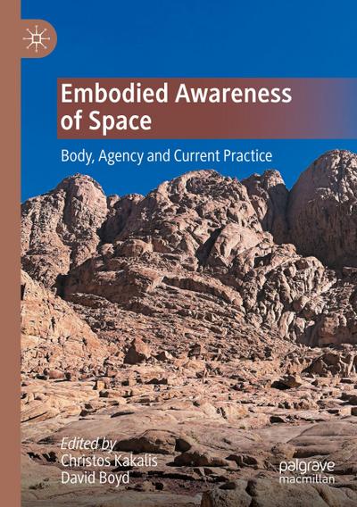 Embodied Awareness of Space