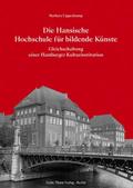 Die Hansische Hochschule für bildende Künste