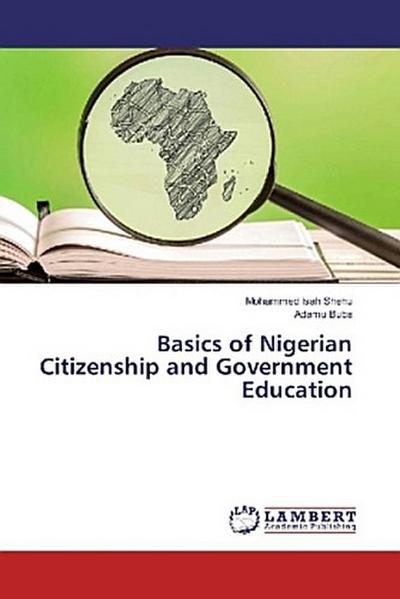 Basics of Nigerian Citizenship and Government Education