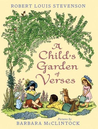 A Child’s Garden of Verses