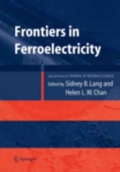 Frontiers of Ferroelectricity