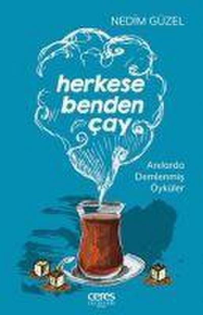 Herkese Benden Cay