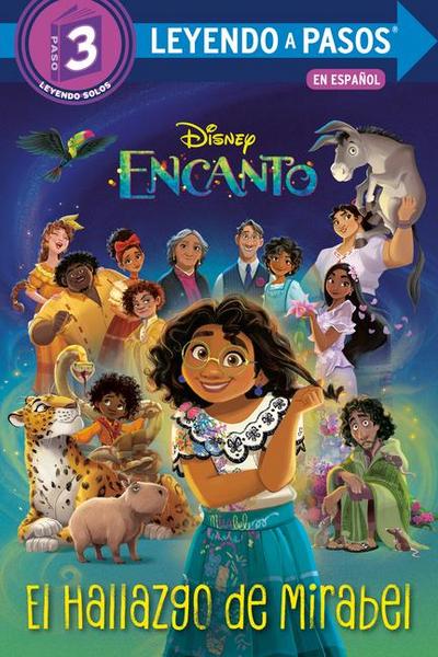 El Hallazgo de Mirabel (Mirabel’s Discovery Spanish Edition) (Disney Encanto)