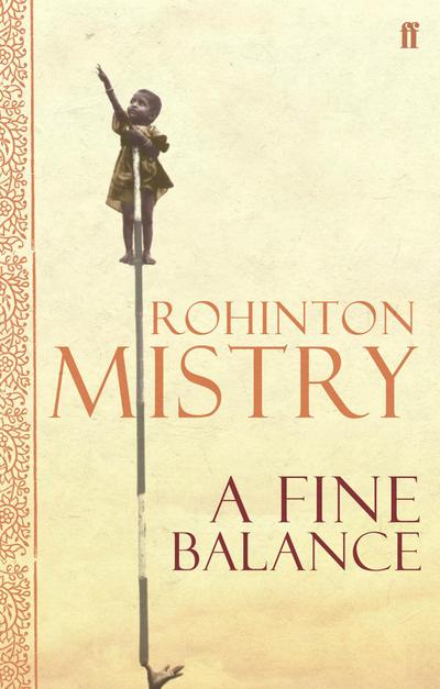 A Fine Balance - Rohinton Mistry