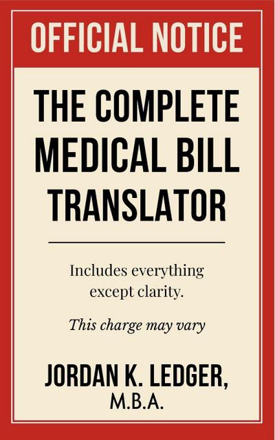 The Complete Medical Bill Translator