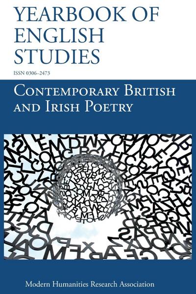 Contemporary British and Irish Poetry (Yearbook of English Studies (51) 2021)
