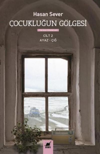 Cocuklugun Gölgesi Cilt 2 - Ayaz Cig
