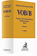 VOB Teil B: Vergabe- und Vertragsordnung für Bauleistungen (Gelbe Erläuterungsbücher)