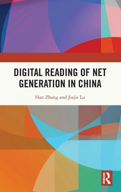 Digital Reading of Net Generation in China