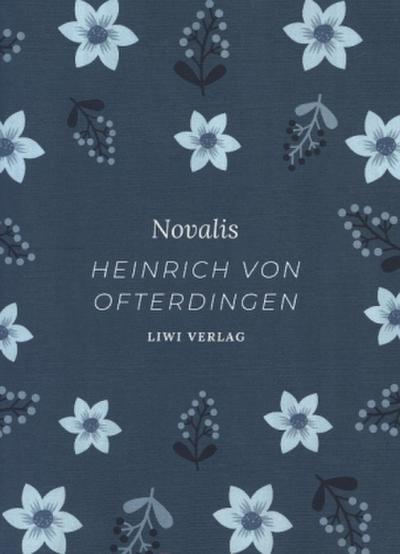 Novalis. Heinrich von Ofterdingen. Neuausgabe