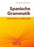Spanische Grammatik für die Mittel- und Oberstufe 