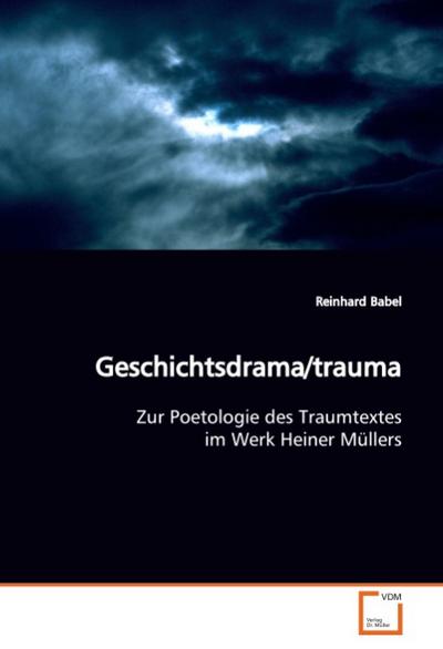 Geschichtsdrama/trauma
