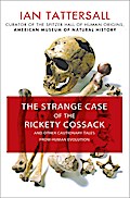 The Strange Case of the Rickety Cossack