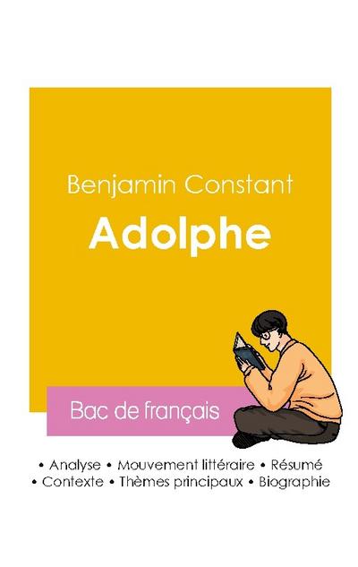 Réussir son Bac de français 2026 : Analyse du roman Adolphe de Benjamin Constant