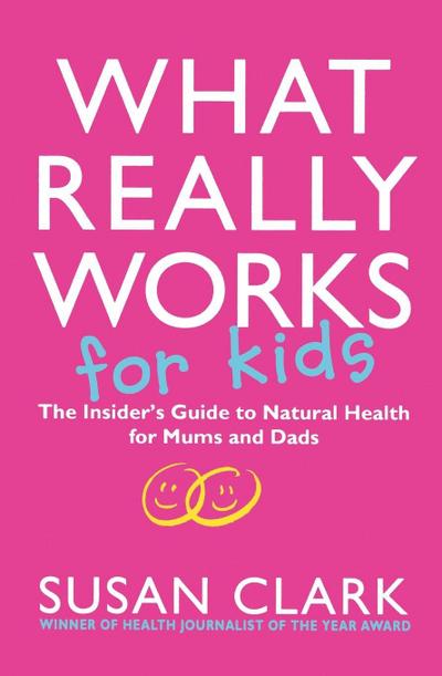 What Really Works For Kids
