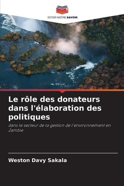 Le rôle des donateurs dans l’élaboration des politiques