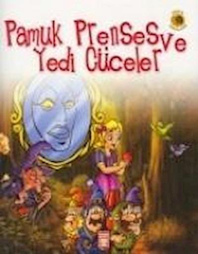 Pamuk Prenses ve Yedi Cüceler