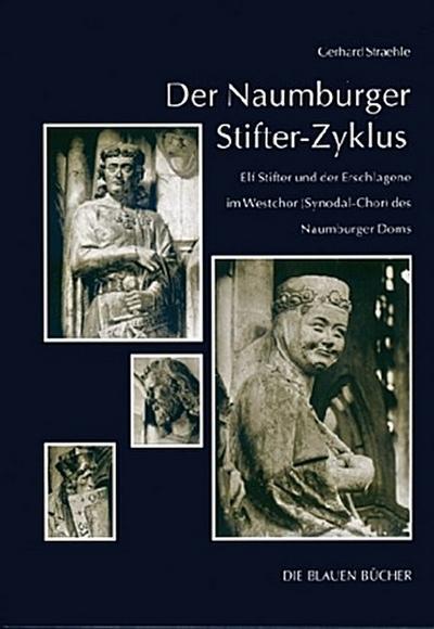 Der Naumburger Stifter-Zyklus